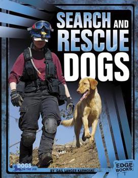 Search and Rescue Dogs - Book  of the Dogs on the Job