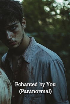 Paperback Echanted by You (Paranormal) Book