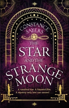 Paperback The Star and the Strange Moon Book