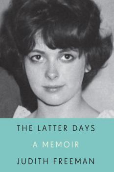 Hardcover The Latter Days: A Memoir [Large Print] Book