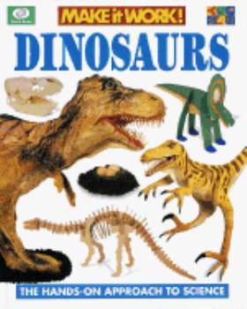 Hardcover Dinosaurs: The Hands-On Approach to Science Book
