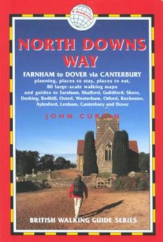 Paperback North Downs Way: Farnham to Dover: Planning, Places to Stay, Places to Eat, Includes 80 Large-Scale Walking Maps Book