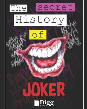 Paperback The Secret History of The Joker Book
