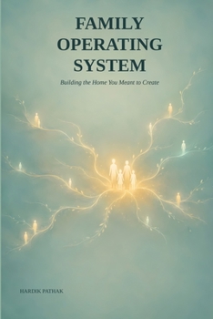 Paperback Family Operating System: Building the Home You Meant to Create Book
