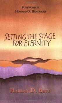 Paperback Setting the Stage for Eternity Book
