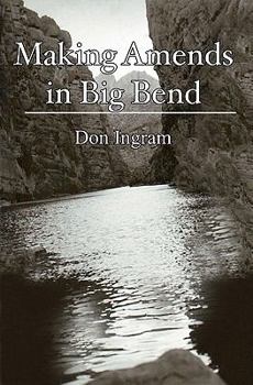 Paperback Making Amends in Big Bend Book