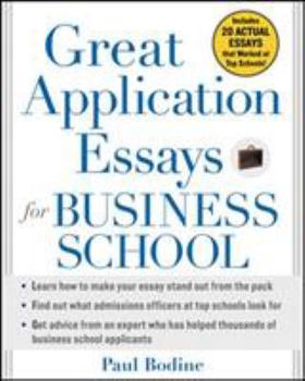 Paperback Great Application Essays for Business School Book