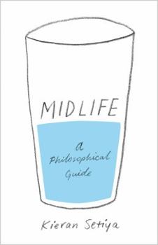 Hardcover Midlife: A Philosophical Guide Book