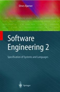 Paperback Software Engineering 2: Specification of Systems and Languages Book