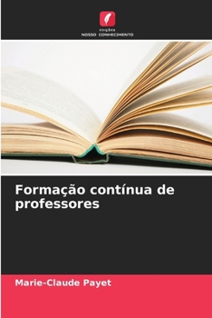 Paperback Formação contínua de professores [Portuguese] Book