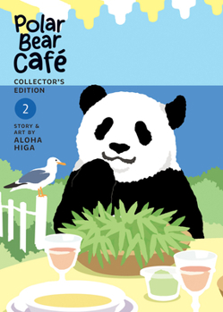 Polar Bear Café: Collector's Edition Vol. 2 - Book #2 of the Polar Bear Café