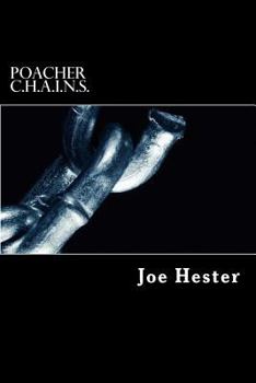 Paperback Poacher: C.H.A.I.N.S. Book