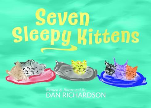 Paperback Seven Sleepy Kittens Book