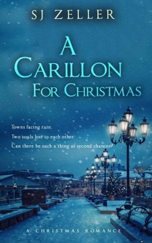 Paperback A Carillon For Christmas: A Christmas Romance Book