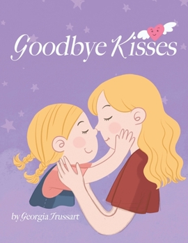 Paperback Goodbye Kisses Book