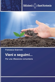 Paperback Vieni e seguimi... [Italian] Book