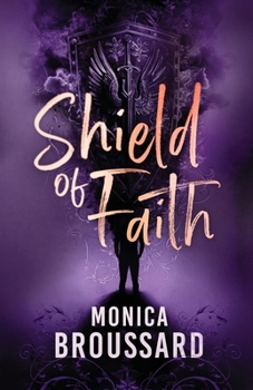 Shield of Faith (The 21 Tattoos Series)