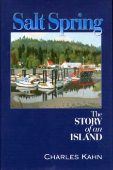 Paperback Salt Spring: The Story of an Island Book