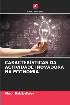 Paperback Características Da Actividade Inovadora Na Economia [Portuguese] Book