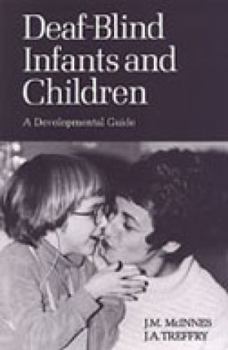 Paperback Deaf-Blind Infants and Children: A Developmental Guide Book