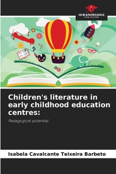 Children's literature in early childhood education centres