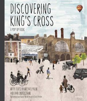 Hardcover Discovering King's Cross: A Pop Up Book