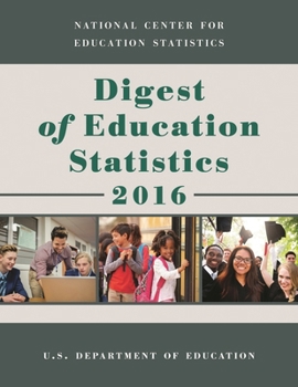 Paperback Digest of Education Statistics 2016 Book