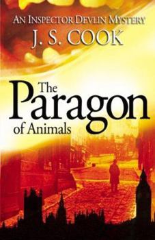 The Paragon of Animals (Inspector Devlin #2) - Book #2 of the Inspector Devlin