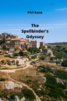 Paperback The Spellbinder_s Odyssey Book