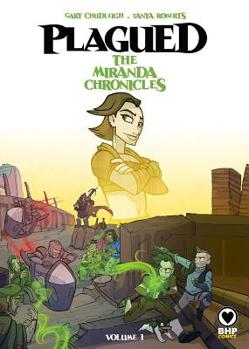 Paperback Plagued Vol 1: The Miranda Chronicles Book