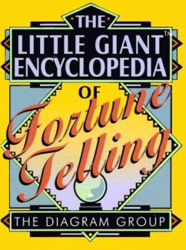 The Little Giant Encyclopedia of Fortune Telling - Book  of the Little Giant Books