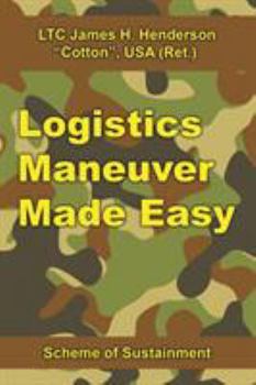 Paperback Logistics Maneuver Made Easy: Scheme of Sustainment Book