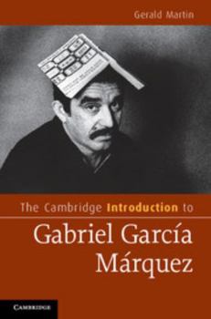 Hardcover The Cambridge Introduction to Gabriel Garcia Marquez Book