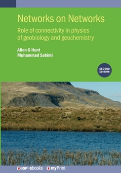 Paperback Networks on Networks (Second Edition): Role of connectivity in physics of geobiology and geochemistry Book