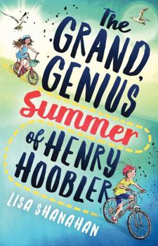 Paperback The Grand, Genius Summer of Henry Hoobler Book