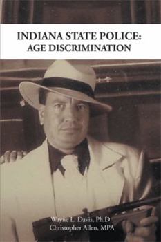 Paperback Indiana State Police: Age Discrimination Book