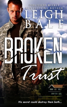 Paperback Broken Trust (Christian Romantic Suspense) Book