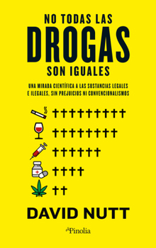 Paperback No Todas Las Drogas Son Iguales [Spanish] Book