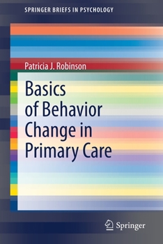 Paperback Basics of Behavior Change in Primary Care Book