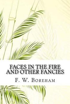 Paperback Faces in the Fire and Other Fancies Book