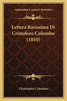 Paperback Lettera Rarissima Di Cristoforo Colombo (1810) Book