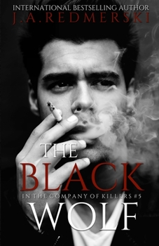 The Black Wolf - Book #5 of the In the Company of Killers