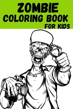 Paperback Zombie Coloring Book for kids [Large Print] Book