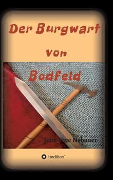 Hardcover Der Burgwart von Bodfeld [German] Book