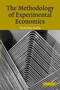 Paperback The Methodology of Experimental Economics Book