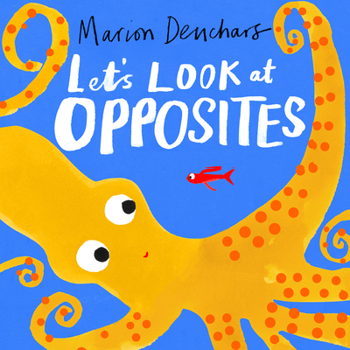 Board book Let's Look At... Opposites: Board Book