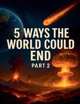 Paperback 5 Ways the World Could End: Part 2 Book