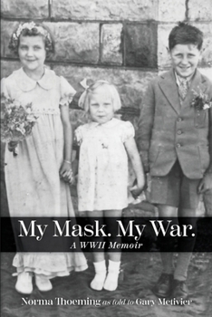 Paperback My Mask. My War. Book