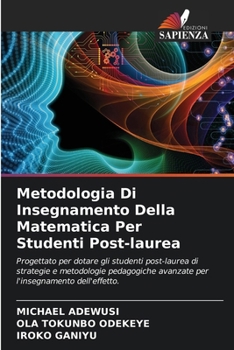 Paperback Metodologia Di Insegnamento Della Matematica Per Studenti Post-laurea [Italian] Book