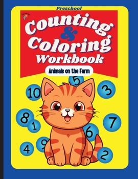 Paperback Preschool Counting and Coloring Workbook - Animals on the Farm Book